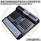 RECORDING TECH LUXURY 12 | Luxury12 Professional Channel Audio Mixer
