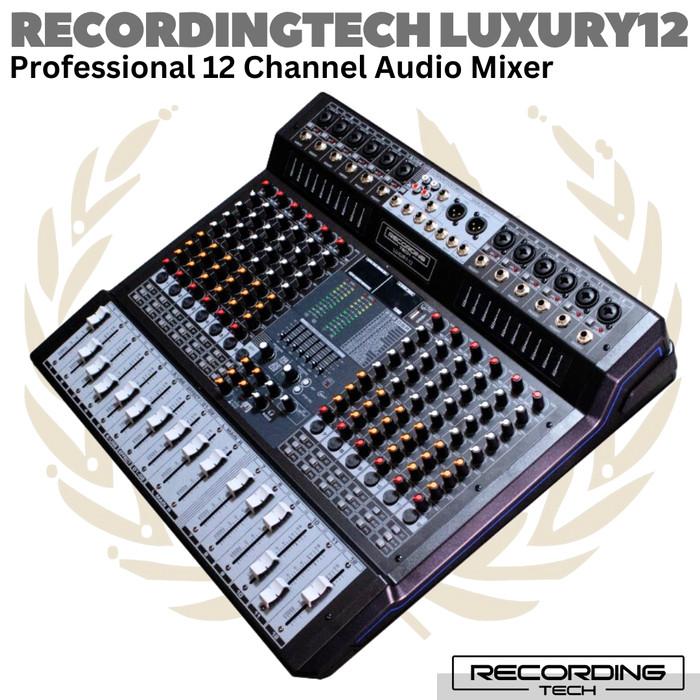 RECORDING TECH LUXURY 12 | Luxury12 Professional Channel Audio Mixer