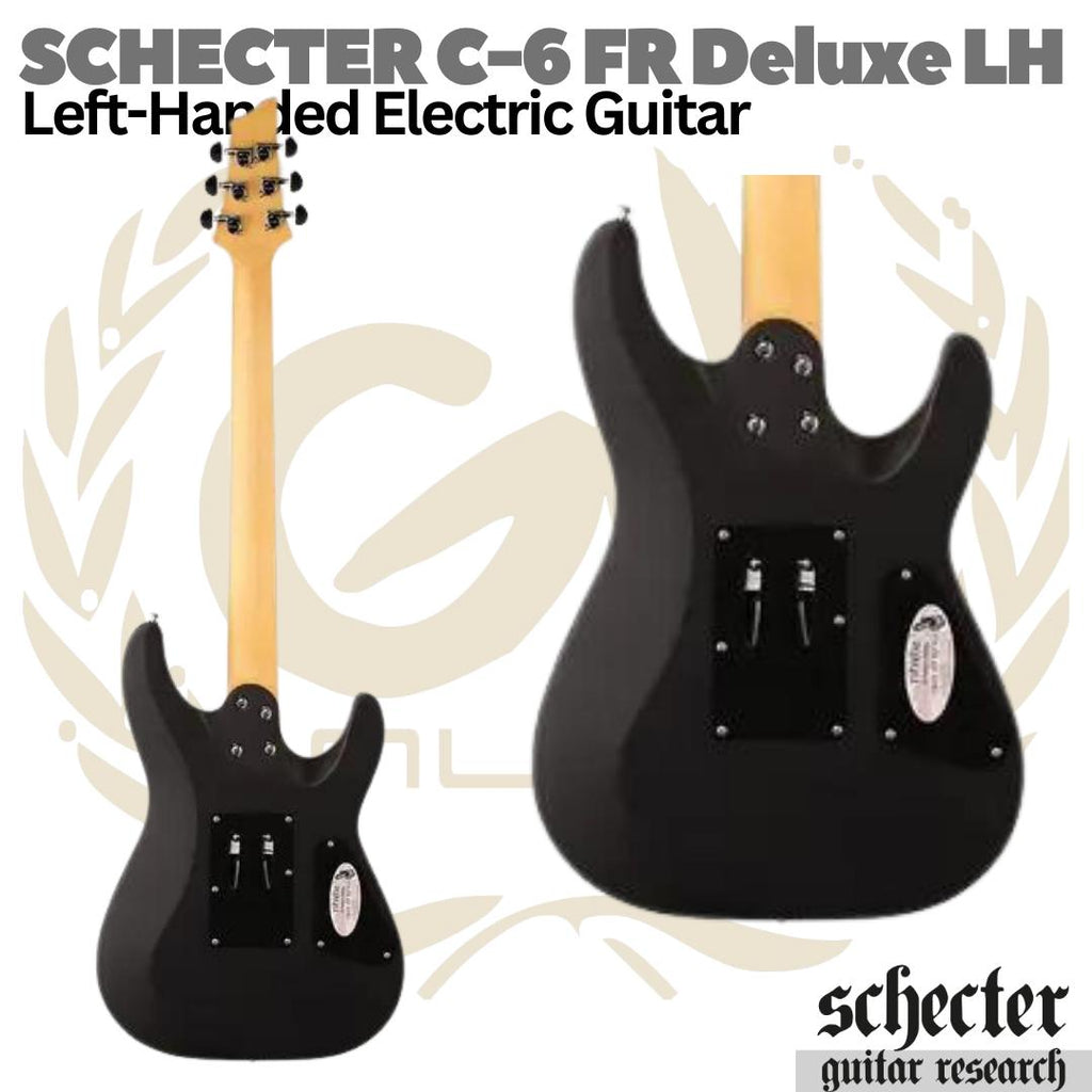 SCHECTER DIAMOND C6 FR Deluxe Left Hand Electric Guitar - Gitar Listril Kidal