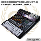 RECORDING TECH LUXURY 8 MIXING CONSOLE | Audio MIxer 8 Channel Luxury8