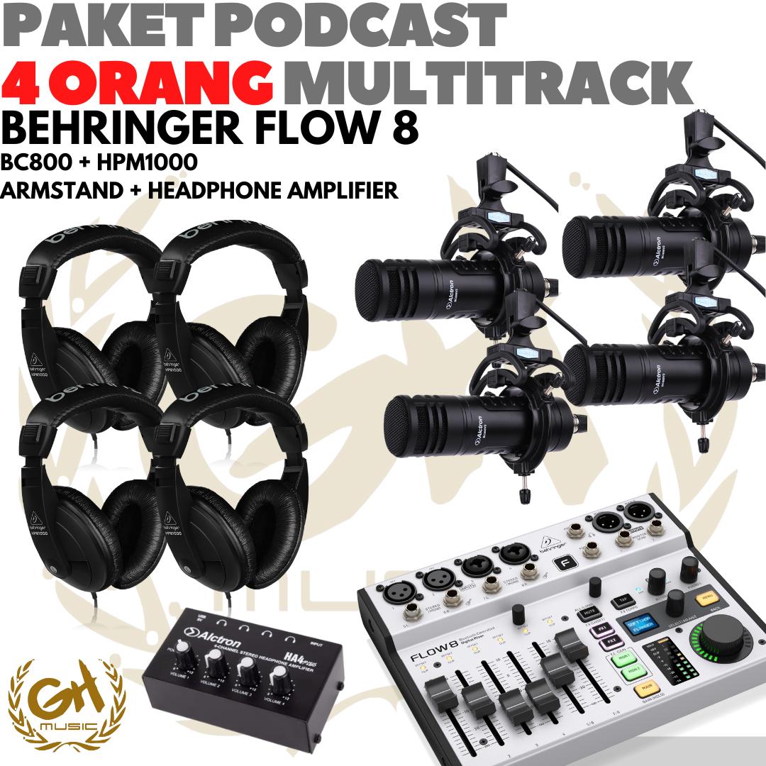PAKET PODCAST 4 ORANG MULTI TRACK : BEHRINGER FLOW8 + MIC + HEADPHONE