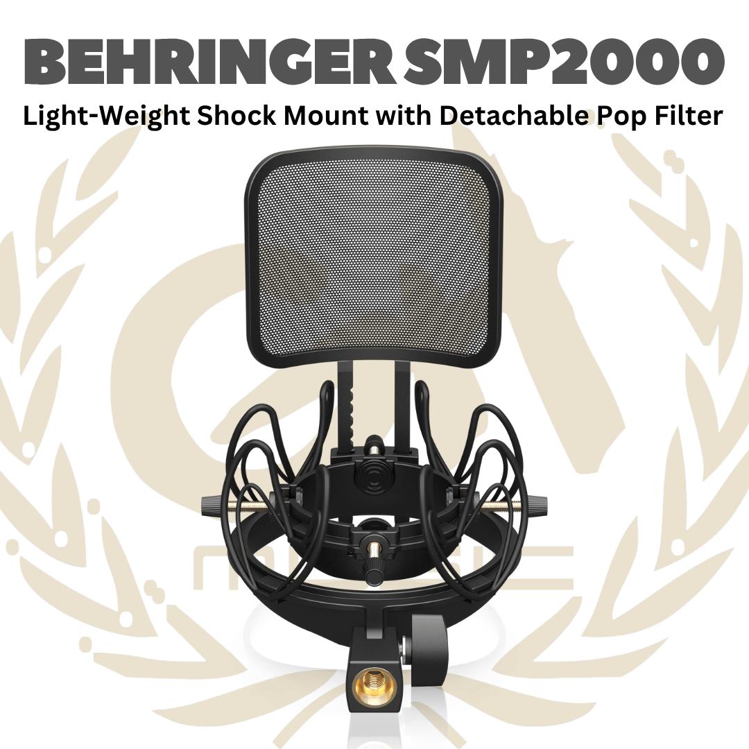 Behringer SMP2000 Light-Weight Shock Mount with Detachable Pop Filter - SMP-2000 ShockMount PopFilter untuk Mic Recording SMP 2000