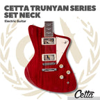 CETTA TRUNYAN SERIES SET NECK ELECTRIC GUITAR - GITAR ELEKTRIK