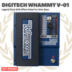 DIGITECH WHAMMY V-01 Legend Pitch Shift Effects Pedal For Bass Guitar - Efek Pedal Gitar Bass Original Asli
