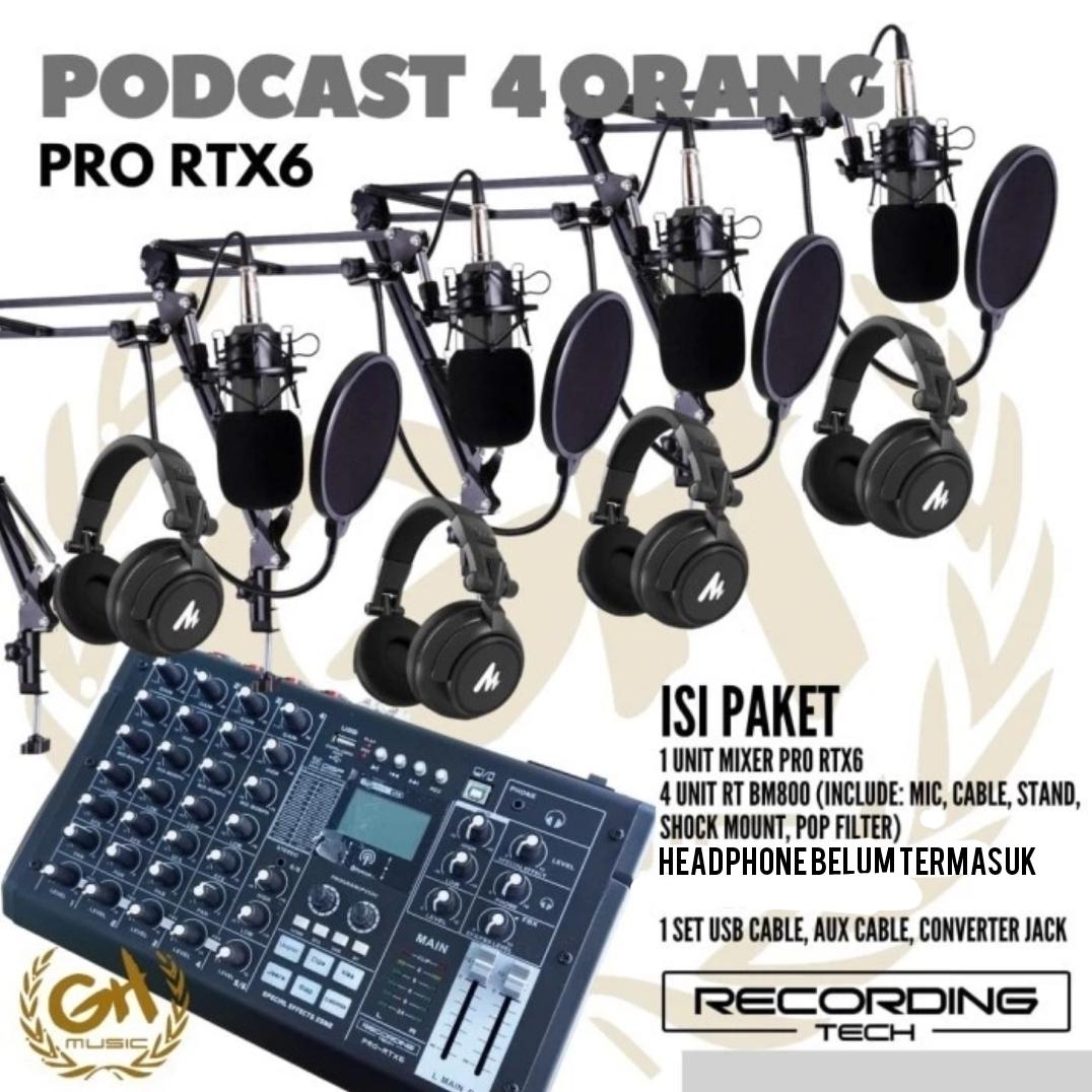 RECORDING TECH PRO RTX6 PLUS RT - BM800, PAKET PODCAST 4 ORANG KOMPLIT
