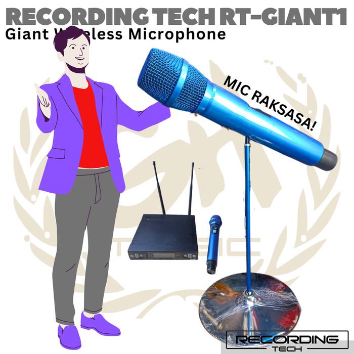 RECORDING TECH RT-GIANT1 Wireless Microphone | Mic Jumbo Raksasa