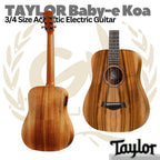 TAYLOR Baby Taylor-e Koa 3/4 Acoustic Electric Guitar | Gitar Akustik