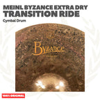 MEINL B21TSR Byzance Extra Dry Transition Ride Cymbal 21 inch - Simbal Drum