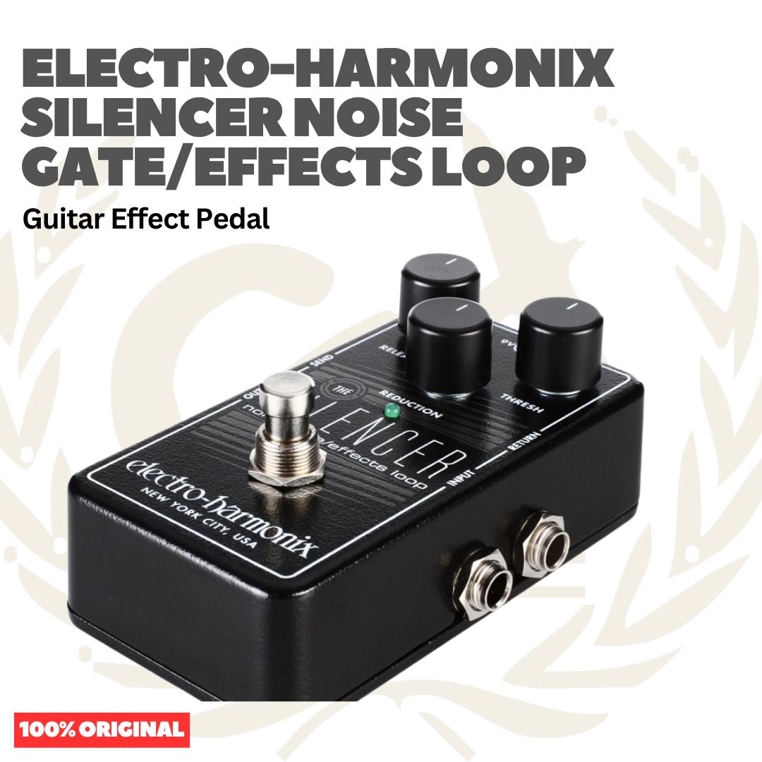 Electro-Harmonix Silencer Noise Gate/Effects Loop Guitar Effects Pedal - Efek Pedal Gitar