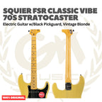 Squier FSR Classic Vibe 70s Stratocaster Electric Guitar w/Black Pickguard, Vintage Blonde - Gitar Listrik Elektrik