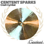 CENTENT SPARKS Crash Cymbal | Simbal 14 16 18 19 Inch