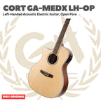Cort GA-MEDX LH-OP Left-Handed Acoustic Electric Guitar, Open Pore - Gitar Kidal Akustik Elektrik Original Asli