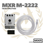 MXR M222 Talk Box Effect Pedal
