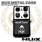 NUX Metal Core Distortion Guitar Effect Pedal - Efek Gitar Distorsi