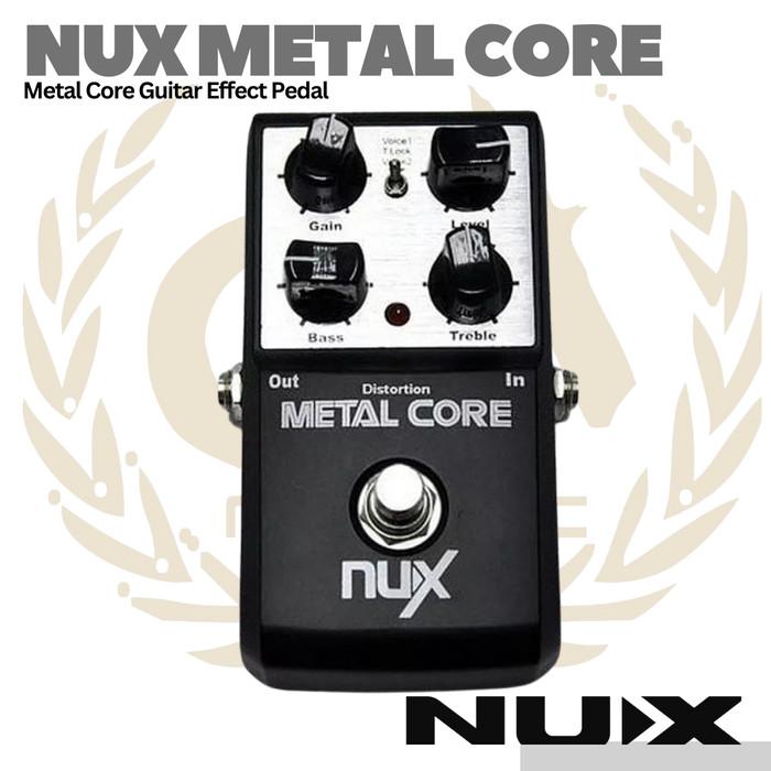 NUX Metal Core Distortion Guitar Effect Pedal - Efek Gitar Distorsi