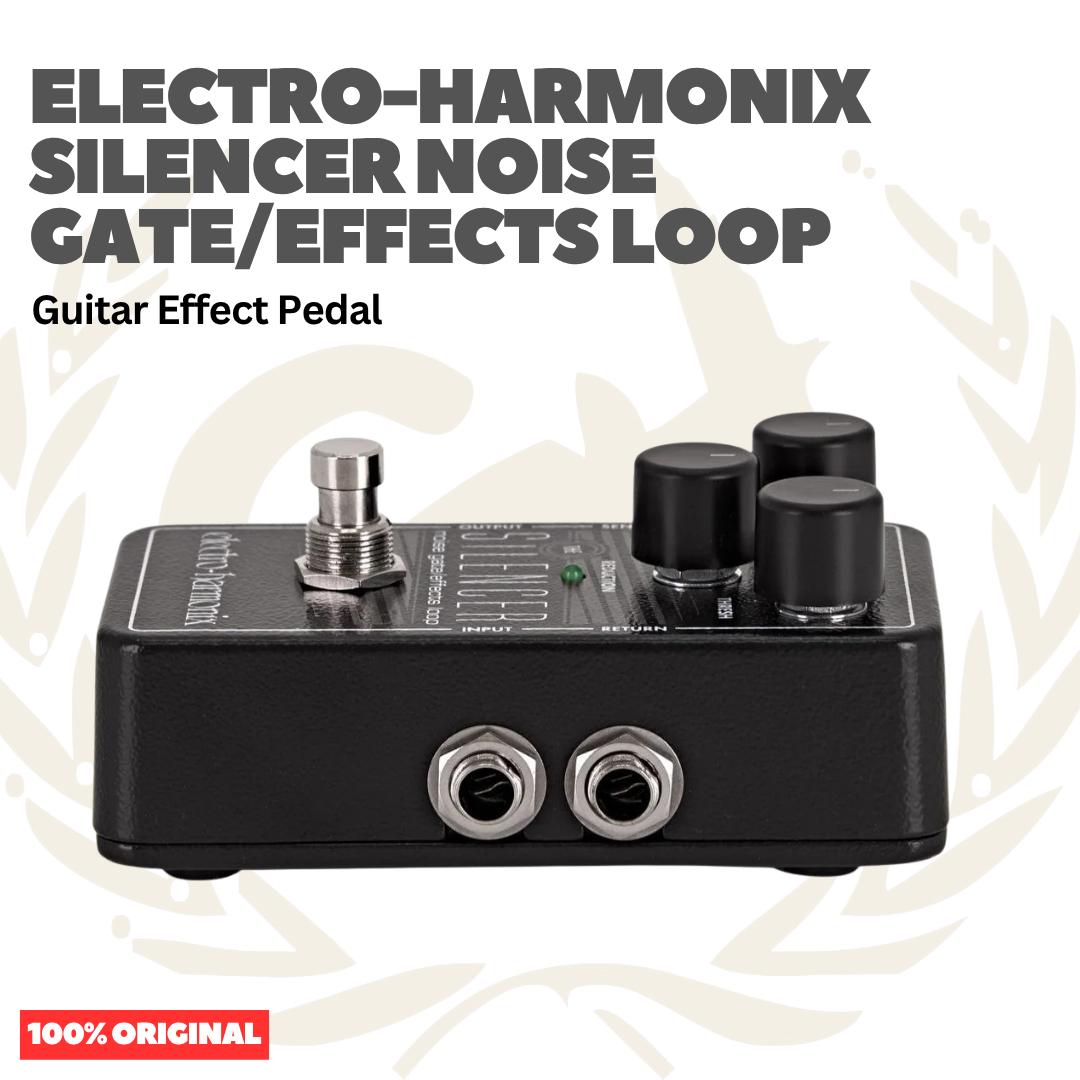 Electro-Harmonix Silencer Noise Gate/Effects Loop Guitar Effects Pedal - Efek Pedal Gitar