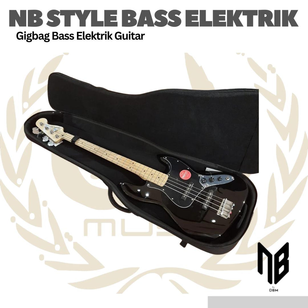 NB STYLE BASS ELEKTRIK GUITAR BY DBM - TAS BASS ELEKTRIK GIG BAG
