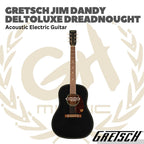 Gretsch Jim Dandy Deltoluxe Dreadnought Acoustic-Electric Guitar - Gitar Akustik Elektrik dengan Pickup
