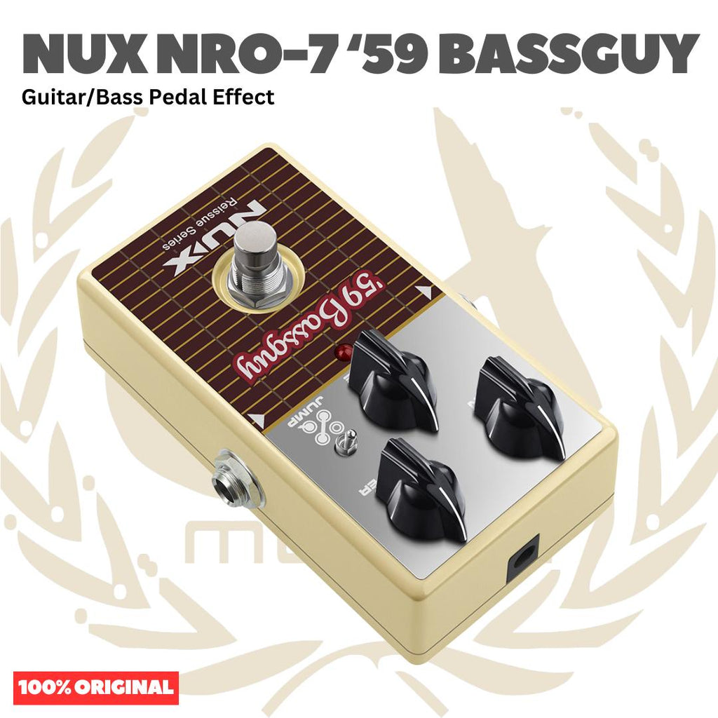 NUX NRO-7 '59 Bassguy Guitar Bass Pedal Effect - Efek Pedal Gitar Bass Original Asli