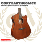 Cort Earth 60 MCE Acoustic Electric Guitar - Gitar Akustik Elektrik Earth60MCE | Earth 60MCE Original Asli