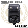 NUX ACD-006A Power Supply 9v 500mA - Adaptor ACD 006A PSU