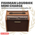 Fishman Loudbox Mini Charge 60W Battery Powered Acoustic Guitar Amplifier - Speaker Ampli Akustik Dengan Baterai Charger