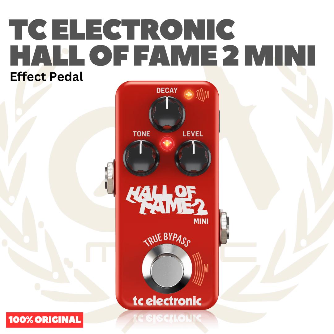 TC Electronic HALL OF FAME 2 MINI Reverb Guitar Effects Pedal - Efek Pedal Gitar
