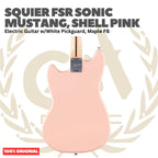 Squier FSR Sonic Mustang Electric Guitar w/White Pickguard, Maple FB, Shell Pink - Gitar Listrik Elektrik Original Asli