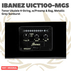 Ibanez UICT100-MGS Tenor Ukulele 4-String w/Preamp & Bag, Metallic Grey Sunburst - Ukulele Tenor 4-senar Original Asli