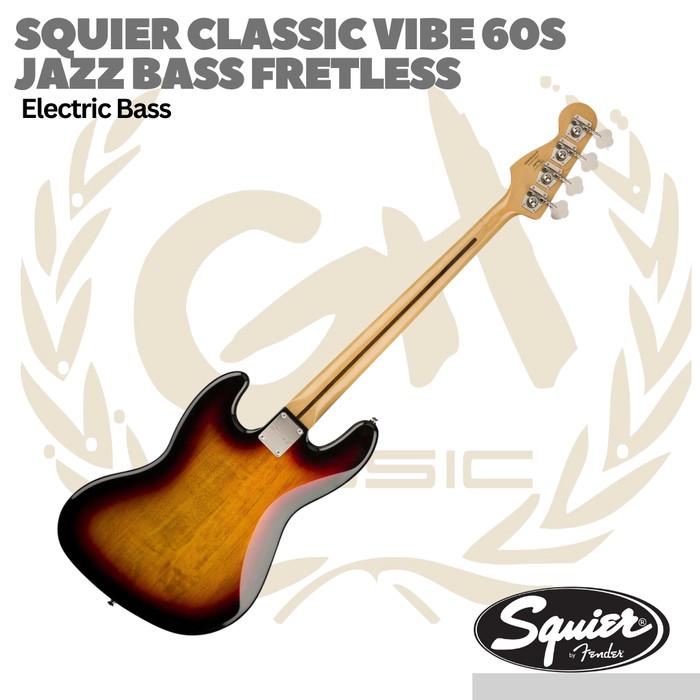 Squier Classic Vibe 60s Jazz Bass Fretless - Bass Elektrik