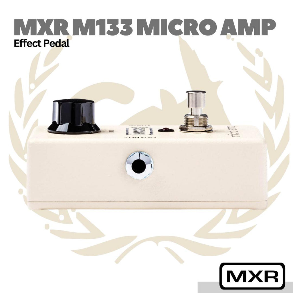 MXR M-133 Micro Amp Guitar Effect Pedal - Efek Pedal