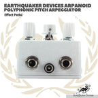 Earth Quaker Devices Arpanoid Polyphonic Pitch Arpeggiator Effect Pedal - Efek Gitar