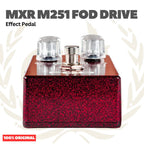 MXR FOD DRIVE M251 Effect Pedal - Efek Pedal Gitar Bass