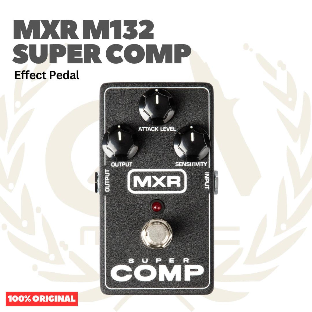 MXR M132 Super Comp Effects Pedal - Efek Pedal Gitar Bass