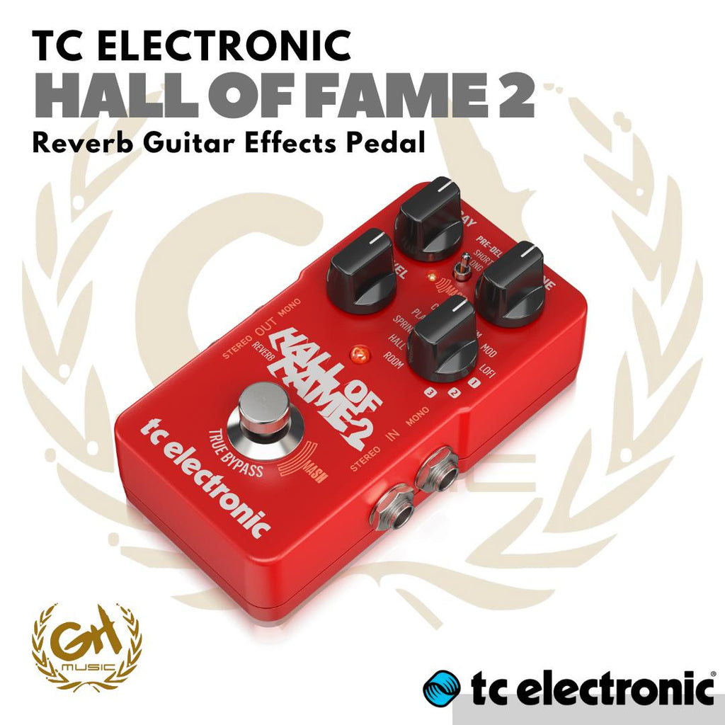 TC ELECTRONIC HALL OF FAME 2 REVERB Pedal Effect Guitar | Efek Gitar