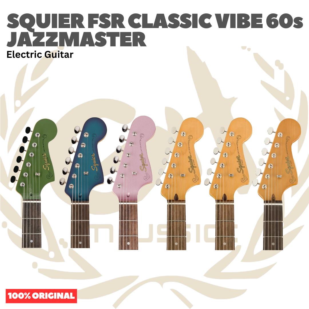 Squier FSR Classic Vibe 60s Jazzmaster Electric Guitar - Gitar Listrik Elektrik Original Asli