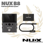 NUX B8 2.4Ghz Pedalboard Wireless System - Digital B-8 Gitar Bass