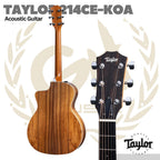 Taylor 214ce-K Koa Grand Auditorium Acoustic Guitar - Gitar Akustik
