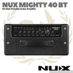 Nux Mighty 40BT MKI & MKII 40W Modeling Guitar Amplifier - Ampli Gitar