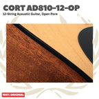 Cort AD810-12-OP Acoustic Guitar 12-String, Open Pore - Gtitar Akustik 12 Senar Original Asli