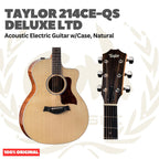 Taylor 214CE-QS Deluxe LTD Acoustic Guitar w/Case, Natural - Gitar Akustik Elektrik