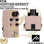 FLAMMA FC18 Clean Boost Pedal Guitar Effect - Efek Gitar