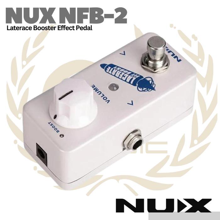 NUX Lacerate NFB2 FET Boost Guitar Effect Pedal - Efek GItar NFB-2