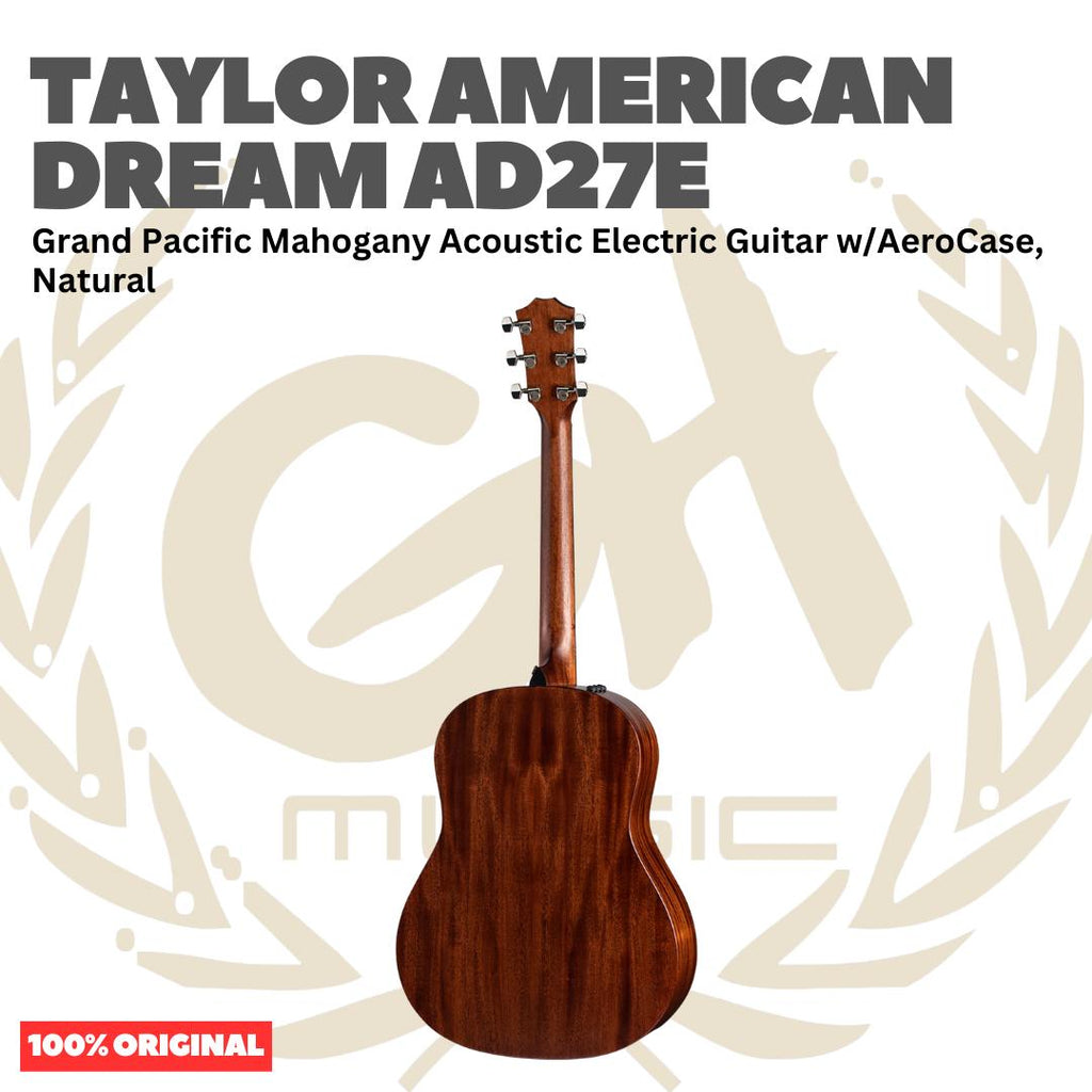 Taylor American Dream AD27e Grand Pacific Mahogany Acoustic Guitar w/AeroCase, Natural - Gitar Akustik Elektrik Original Asli