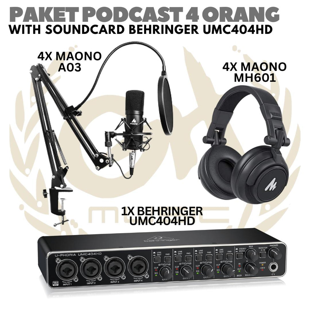 PAKET PODCAST 4 ORANG BEHRINGER UMC404 | MAONO A03 | MH 601 | BM800