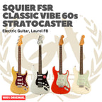 SQUIER FSR Classic Vibe 60s Stratocaster Electric Guitar - Gitar Listrik Elektrik Original Asli