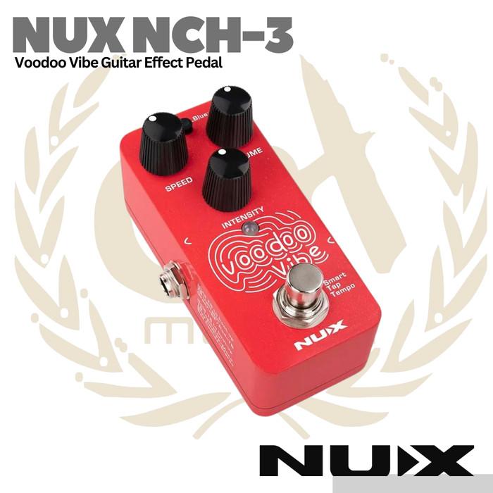 NUX Voodoo Vibe NCH3 Guitar Effect Pedal - Efek Gitar NCH-3