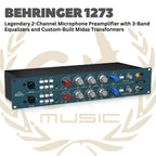 Behringer 1273 Legendary 2-Channel Microphone Preamplifier with 3-Band Equalizers and Custom-Built Midas Transformers - Mic Preamp 2 Channel 1273