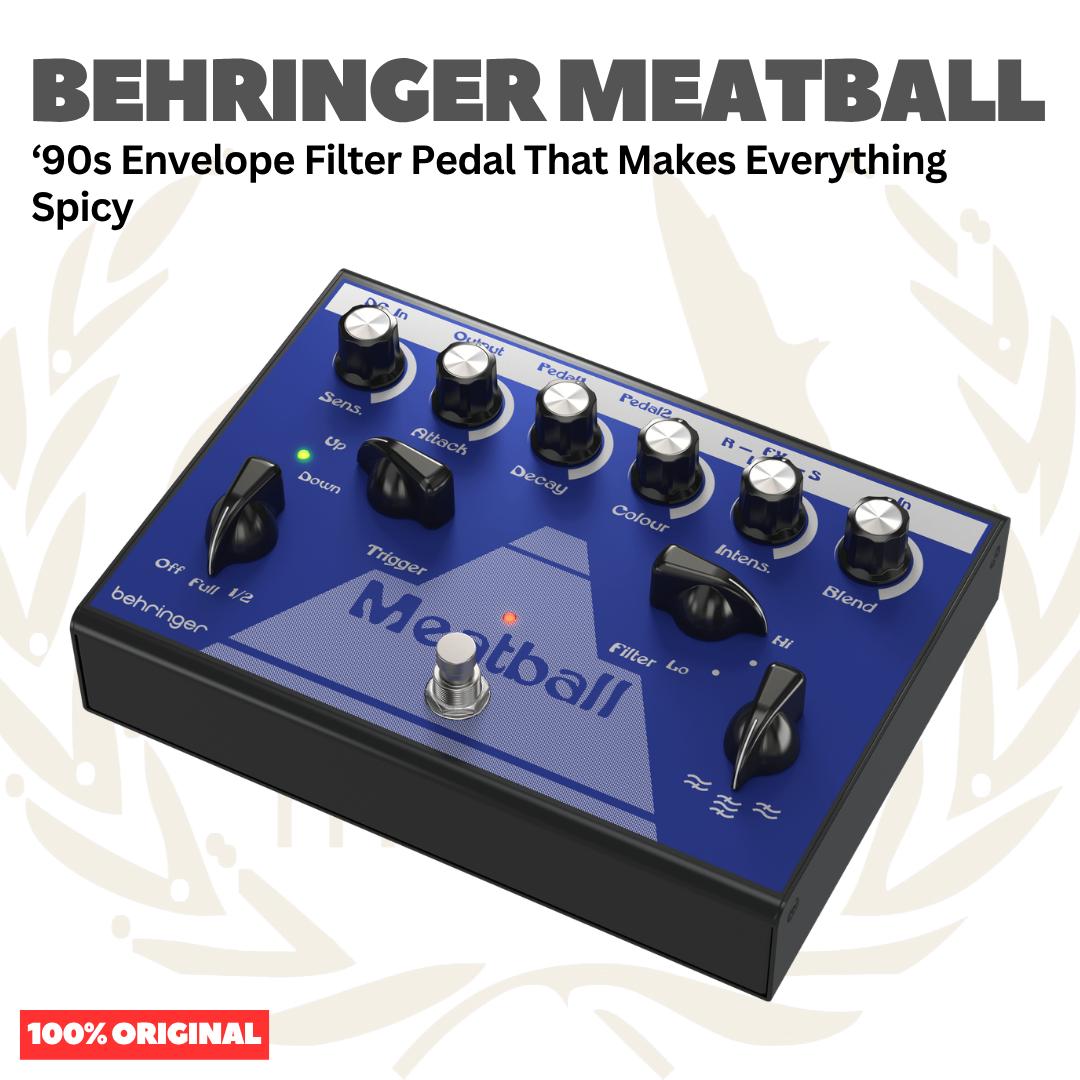 Behringer Meatball ‘90s Envelope Filter Pedal That Makes Everything Spicy Pedal Effects - Efek Pedal Gitar