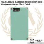 WALRUS AUDIO V3 Deep Six Compressor Guitar Effects Pedal | Efek Gitar